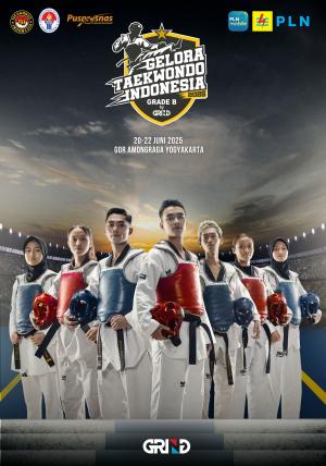 Kejuaraan GELORA TAEKWONDO INDONESIA CHAMPIONSHIP 2025 GRIND ti-jaguarjakarta.com